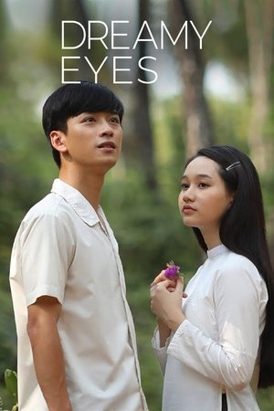 Watch Free Dreamy Eyes (2019)
