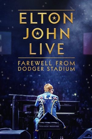 Watch Free Elton John Live Farewell from Dodger Stadium (2022)