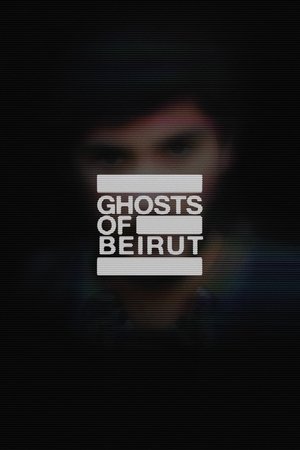 Watch Free Ghosts of Beirut (2023-)