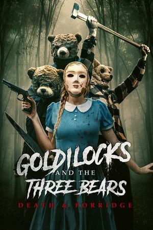 Watch Free Goldilocks and the Three Bears Death and Porridge (2024)