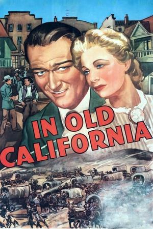 Watch Free In Old California (1942)