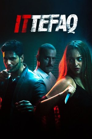 Watch Free Ittefaq (2017)