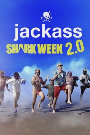 Watch Free Jackass Shark Week 2 0 (2022)