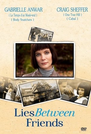 Watch Free Lies Between Friends (2010)