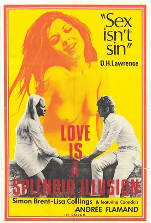 Watch Full Movie: Love Is a Splendid Illusion (1970)