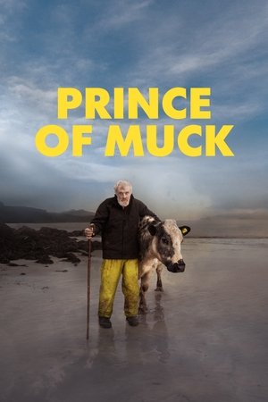 Watch Free Prince of Muck (2021)