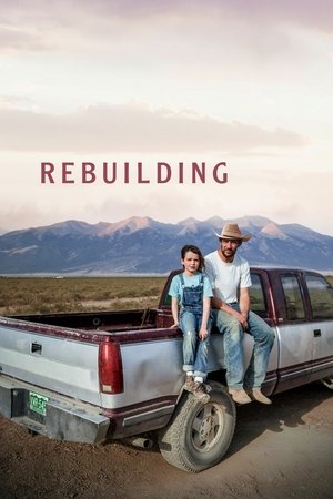 Watch Free Rebuilding (2025)