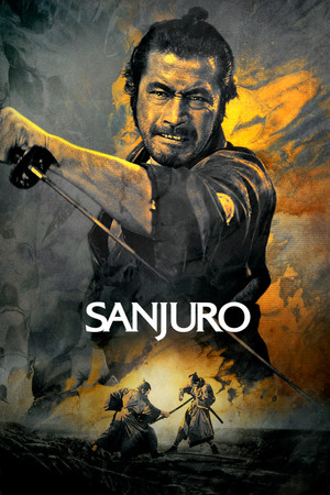 Watch Free Sanjuro (1962)