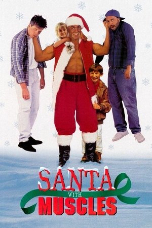 Watch Free Santa with Muscles (1996)