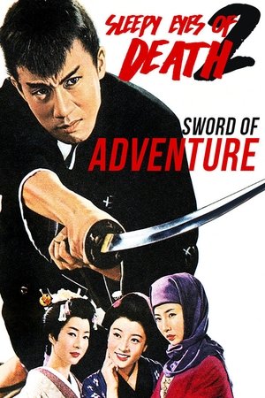Watch Free Sleepy Eyes of Death: Sword of Adventure (1964)