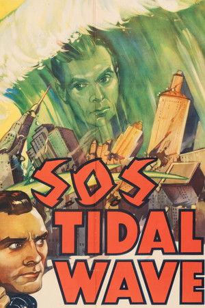 Watch Free S.O.S. Tidal Wave (1939)