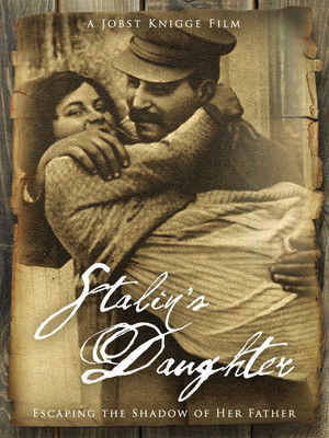 Watch Free Stalins Tochter (2015)