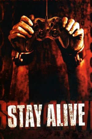 Watch Free Stay Alive (2006)