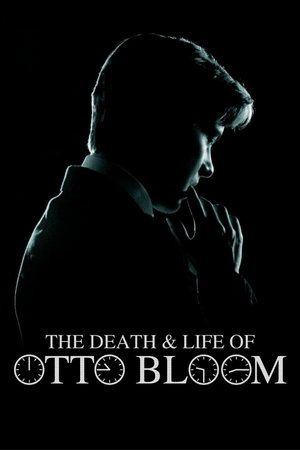 Watch Free The Death and Life of Otto Bloom (2016)