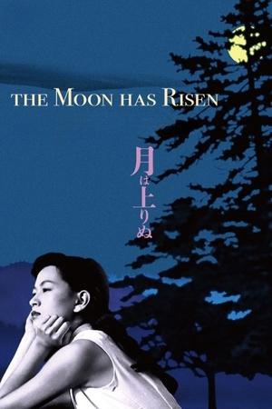 Watch Free The Moon Has Risen (1955)