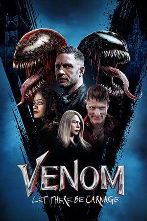 Watch Free Venom: Let There Be Carnage (2021)