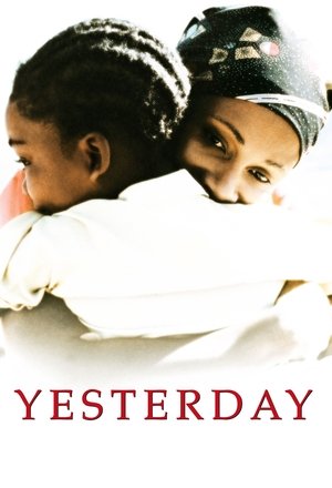Watch Free Yesterday (2004)