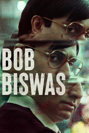 Watch Free Bob Biswas (2021)