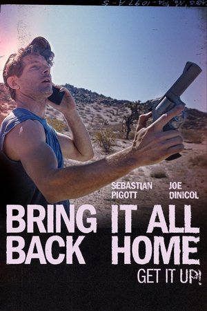 Watch Free Bring It All Back Home (2025)