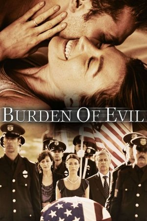 Watch Free Burden of Evil (2012)