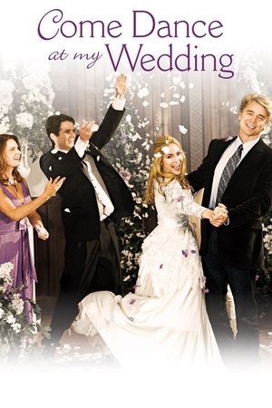 Watch Free Come Dance at My Wedding (2009)