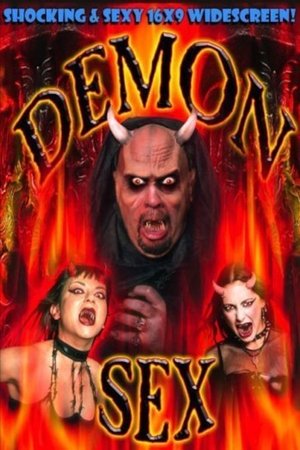 Watch Free Demon Sex (2005)