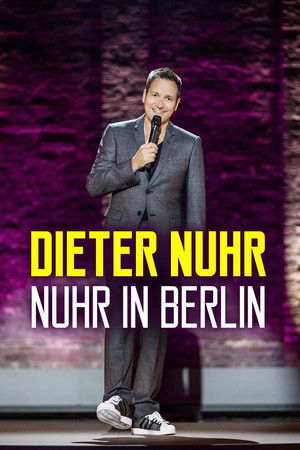 Watch Free Dieter Nuhr: Nuhr in Berlin (2016)