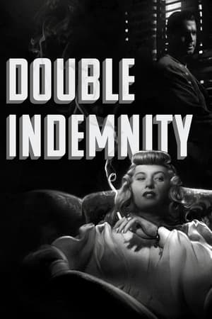 Watch Free Double Indemnity (1944)