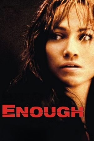 Watch Free Enough 2002