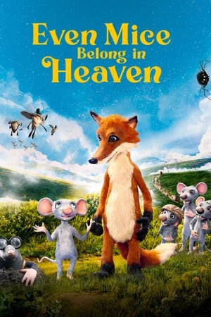 Watch Free Even Mice Belong in Heaven (2021)