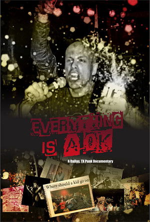 Watch Free Everything is A OK A Dallas, TX punk documentary (2020)