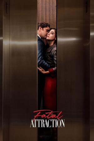 Watch Free Fatal Attraction (2023-)