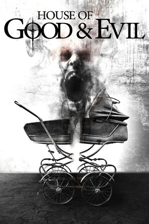 Watch Free House of Good and Evil (2013)