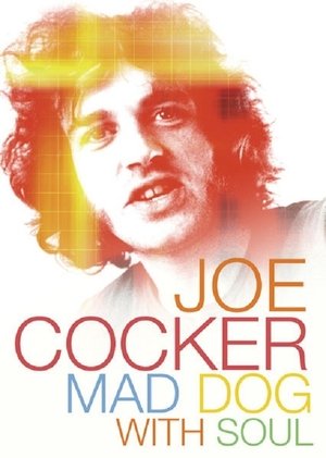 Watch Free Joe Cocker: Mad Dog with Soul (2017)