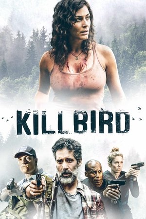 Watch Free Killbird (2019)