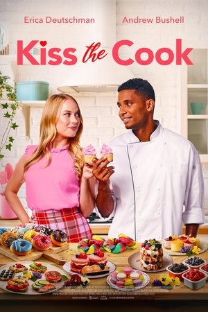 Watch Free Kiss the Cook (2021)