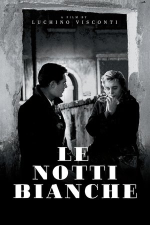 Watch Free Le Notti Bianche (1957)