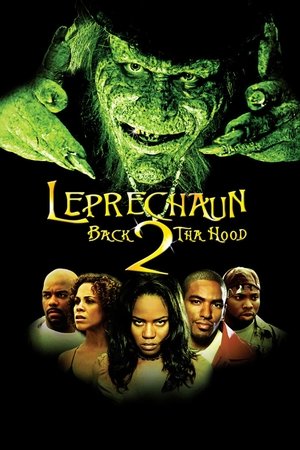 Watch Free Leprechaun: Back 2 tha Hood 2003