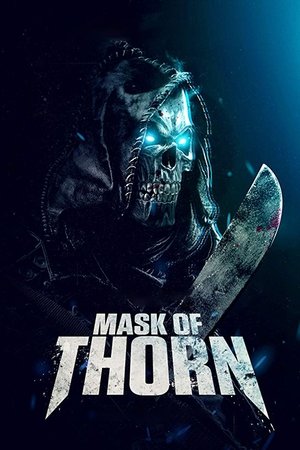 Watch Free Mask of Thorn (2018)