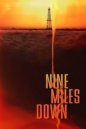 Watch Free Nine Miles Down (2009)
