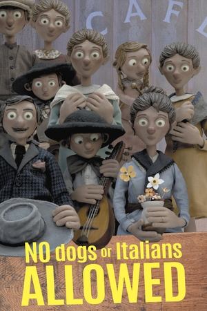 Watch Free No Dogs or Italians Allowed (2022)