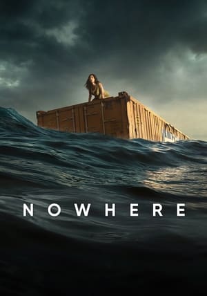 Watch Free Nowhere (2023)