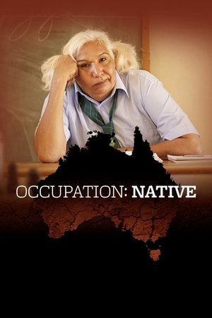 Watch Free Occupation Native (2017)
