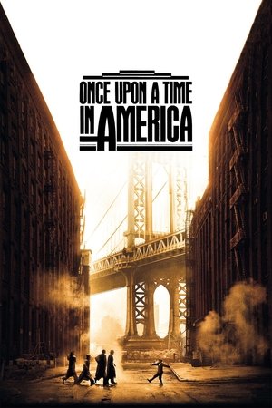 Watch Free Once Upon a Time in America (1984)