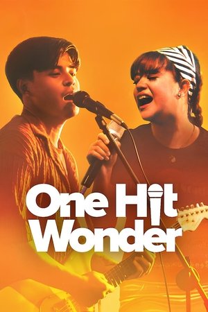 Watch Free One Hit Wonder (2025)