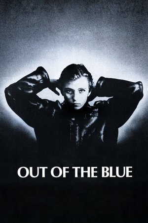 Watch Free Out of the Blue (1980)