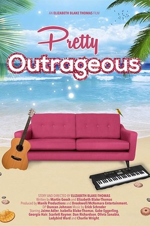 Watch Free Pretty Outrageous (2016)