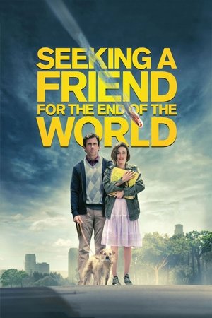 Watch Free Seeking a Friend for the End of the World (2012)