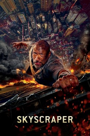 Watch Free Skyscraper (2018)