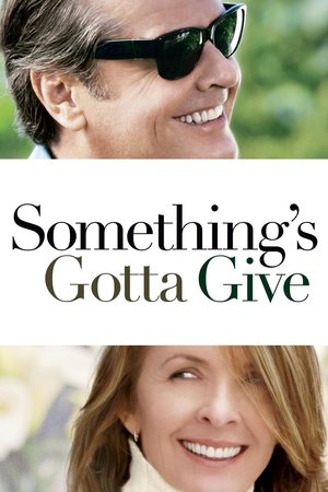 Watch Free Somethings Gotta Give (2003)